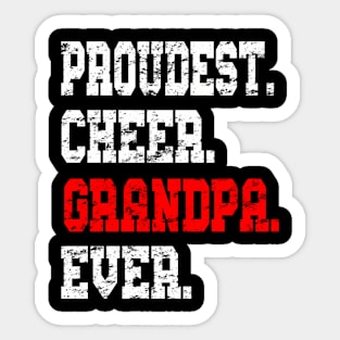 Custom Cheer Grandpa Best Grandpa Ever Sticker